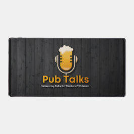 Pub Talks Deskmat Bureaumat