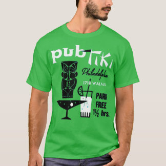 Pub Tiki - Philadelphia, PA - Tiki Bar T-shirt
