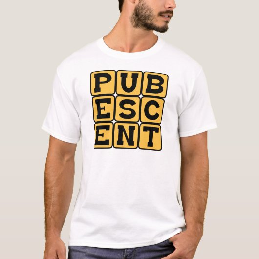 Puberteit, Fase in het leven van een tiener T-shirt (Voorkant)