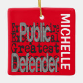 Public Defender Extraordinaire CUSTOM Keramisch Ornament (Voorkant)