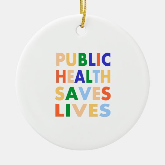 Publiek Health Saves Lives Keramisch Ornament (Voorkant)