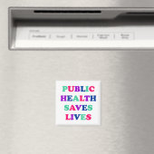 Publiek Health Saves Lives Magneet (Insitu (Vaatwasser))