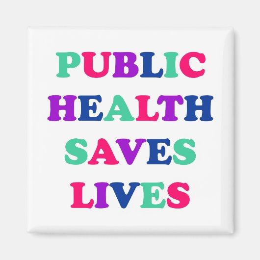 Publiek Health Saves Lives Magneet (Voorkant)