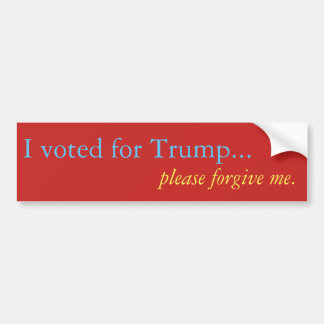 Publiekelijk betreurend hun stem voor Trump Bumpersticker
