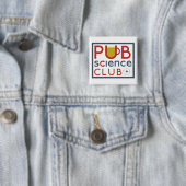 PubScienceClub Badge Vierkante Button 5,1 Cm (In situ)