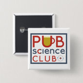 PubScienceClub Badge Vierkante Button 5,1 Cm (Voorkant /achterkant)