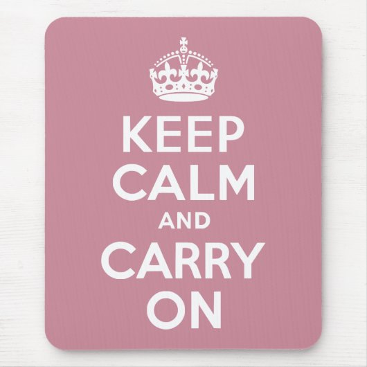 Puce Keep Calm en Carry on Muismat (Voorkant)