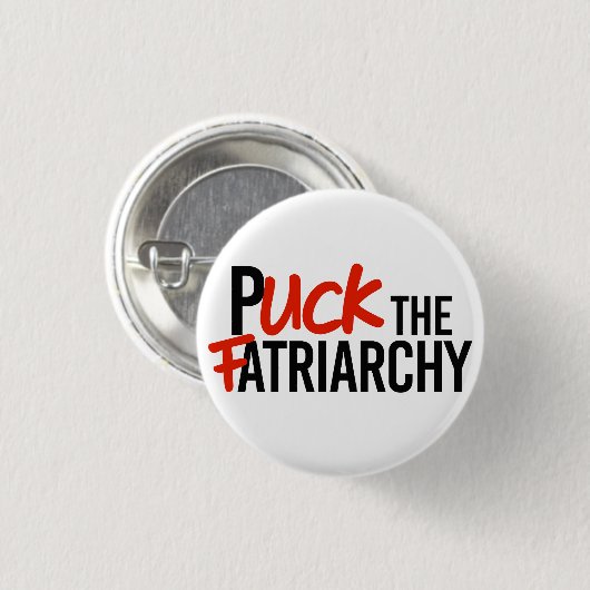 Puck de Fatriarchy Ronde Button 3,2 Cm (Voorkant /achterkant)