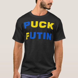 Puck Futin A Ukraine T-shirt