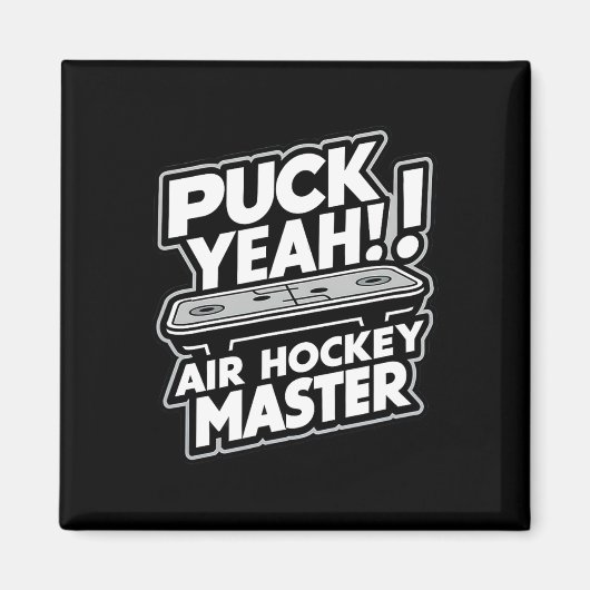 Puck Master Grappig Air-hockey Design  Magneet (Voorkant)