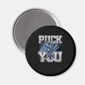 Puck you Funny Sports Ice Hockey Player Gift Magneet (Voorkant / Achterkant)
