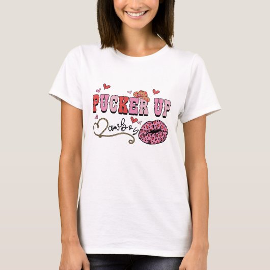 Pucker Up Cowboys Weens T-shirt (Voorkant)