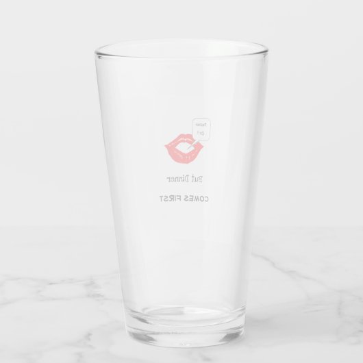 "Pucker Up Dinner First" heet glas (Achterkant)