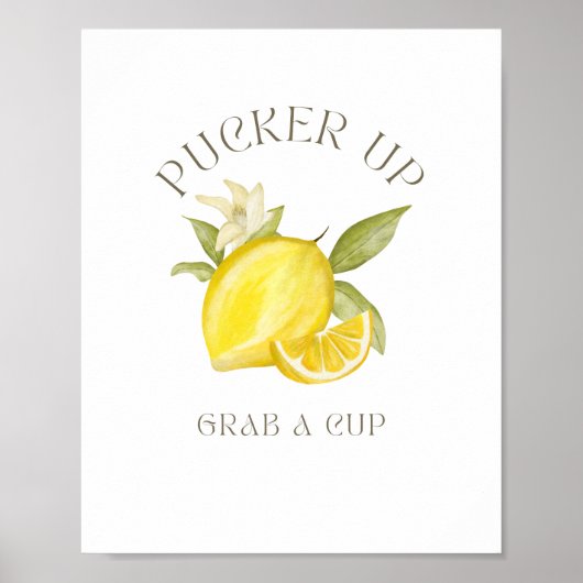 Pucker Up, Grab a Cup Sign for Party Poster (Voorkant)