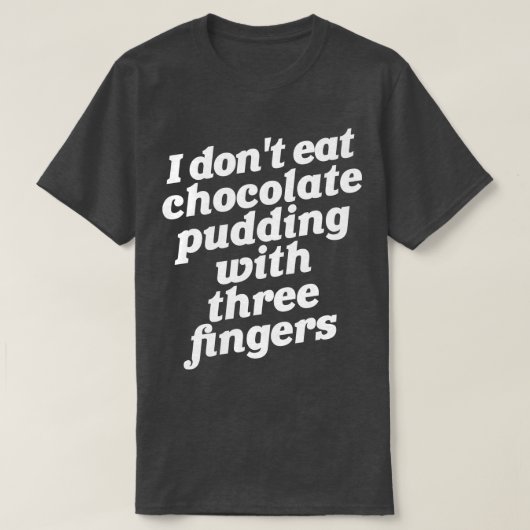 Puddin vingers Ron 1 T-shirt (Design voorkant)