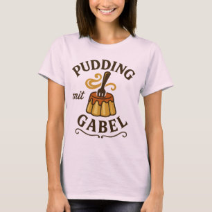 Pudding Met Vork Grappig Ontwerp T-shirt