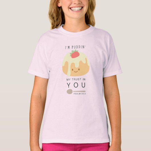 Pudding Trust psalm 56 Christelijke meisjes' T-shirt (Voorkant)