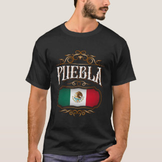 Puebla Mã©Xico Versiã³N  T-shirt
