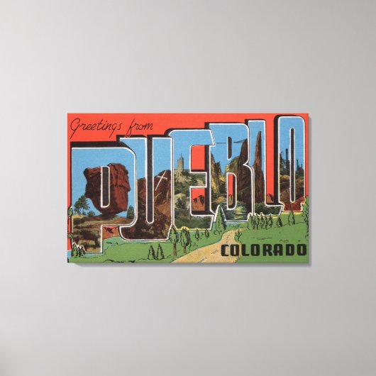 Pueblo, Colorado - grote letterscènes Canvas Afdruk (Voorkant)
