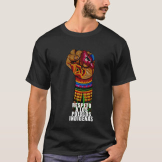 pueblos indigenas t-shirt