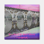 Puente Romano - MERIDA - Magneet (Voorkant)
