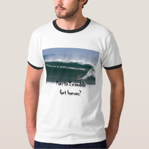 Puerto EscondidoHeb je huevos? T-shirt
