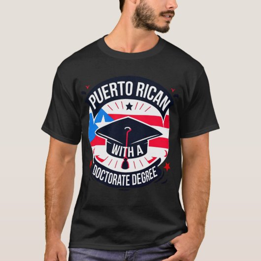 Puerto Ricaanse doctoraat PhD 2024 Afstuderen T-shirt (Voorkant)