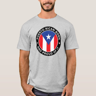 Puerto Ricaanse geboren en trots op T-shirt