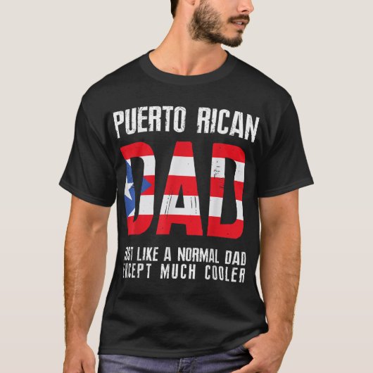 Puerto Ricaanse vader als normaal, behalve koeler T-shirt (Voorkant)