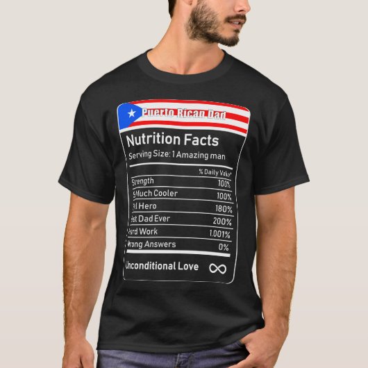 Puerto Rican Dad Nutrition Feit Vaderdag Gift T-shirt (Voorkant)