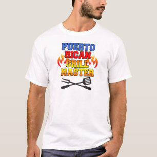 Puerto Rican Grill Master T-shirt