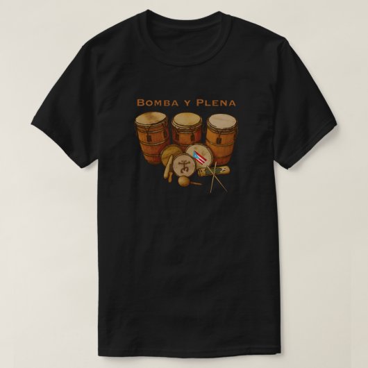 Puerto Rico Bomba y Plena T-Shirt (Design voorkant)
