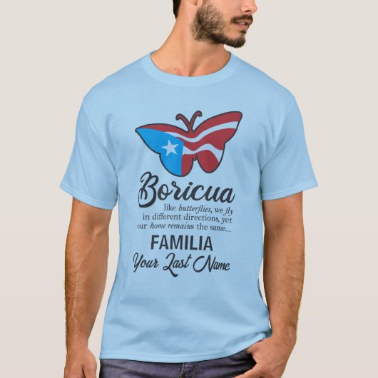 Puerto Rico Familienaam Vlag Vlinder Quote T-shirt (Voorkant)