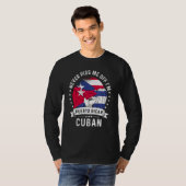 Puerto Rico Flag Cuba Grown Humor Pride T-shirt (Voorkant volledig)