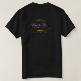 Puerto Rico Wacht Altijd Op Me Reizen & Diaspora T-shirt