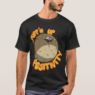 Puff’n Up Positiviteit T-shirt