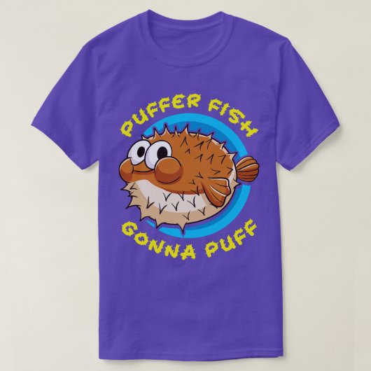 Puffer Fish Gonna Puff T-shirt (Design voorkant)