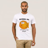 Puffer fish - grappige verhalen - herinner me t-shirt (Voorkant volledig)