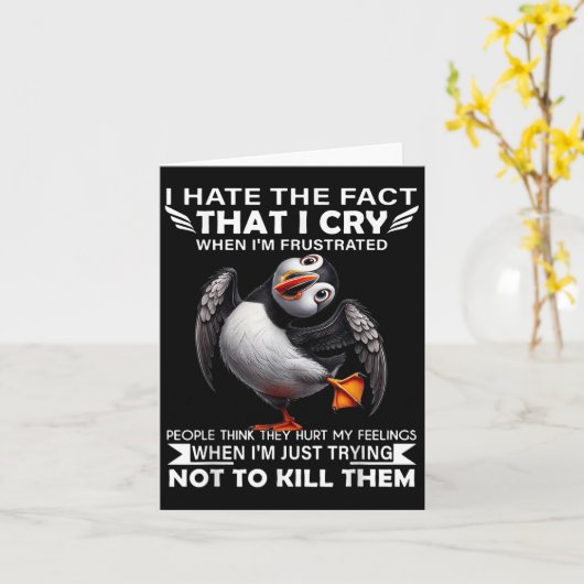 Puffin Ik haat het feit dat ik huil als ik gefrust Kaart (Gele Bloem)