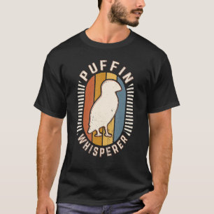 Puffin Whisperer Classic Retro Animal Love T-shirt