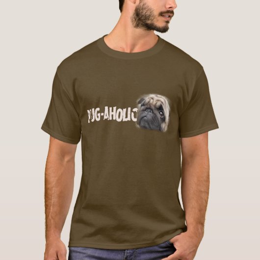 Pug-aholic T-shirt (Voorkant)