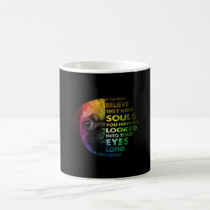 Pug als je niet gelooft dat ze zielen hebben. koffiemok
