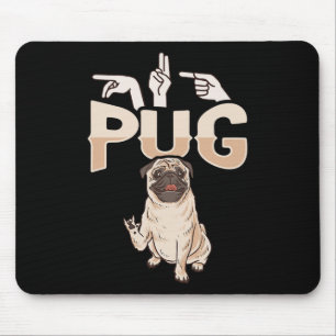 Pug ASL Handgebaar Doof Gehoorverlies Bewustzijn Muismat