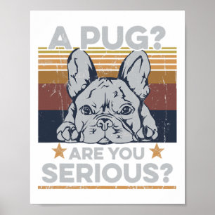 PUG Bent u serieus citaat voor een Franse eigenaar Poster