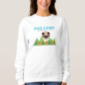 Pug Camp Women's Sweatshirt (Voorkant)