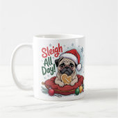 Pug Christmas Mug – Sleigh All Day Holiday Coffee Koffiemok (Links)