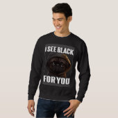 Pug Coffee I Pug I See Black For You Trui (Voorkant volledig)