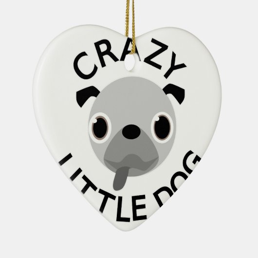 Pug Crazy Little Dog Keramisch Ornament (Rechts)