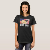 Pug Dad American Flag 4 juli onafhankelijkheidsdag T-shirt (Voorkant volledig)