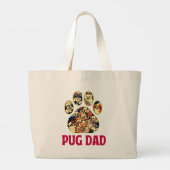 Pug Dad Hondenliefhebbers Vaderdag T-shirt Grote Tote Bag (Achterkant)